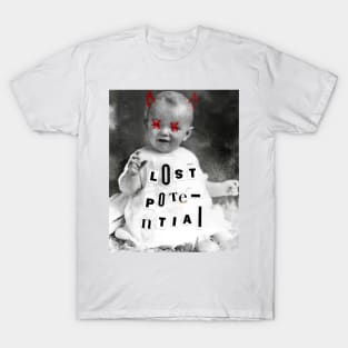 Lost potential T-Shirt